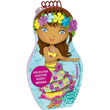 Obliekame tahitské bábiky MOHEA (978-80-88276-28-9)