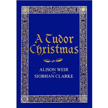 A Tudor Christmas (1787330648)