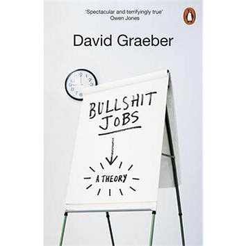 Bullshit Jobs: A Theory (0141983477)