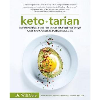 Ketotarian: The (Mostly) Plant-Based Plan to Burn Fat, Boost Your Energy, Crush Your Craving (0525537171)