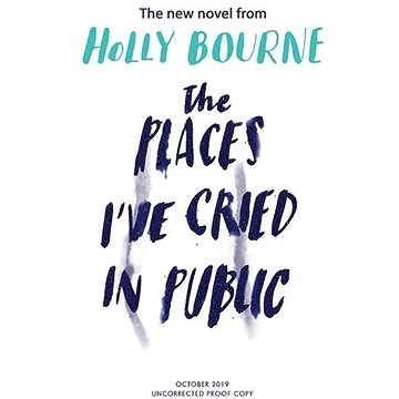 The Places I've Cried in Public (1474949525)