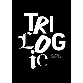 Trilogie (978-80-87464-03-8)