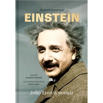 Einstein Jeho život a vesmír (978-80-7432-956-2)