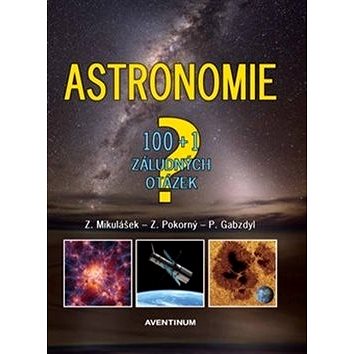 Astronomie: 100+1 záludných otázek (978-80-7442-103-7)