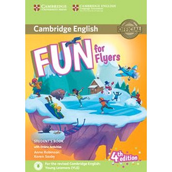 Fun for Flyers Student's Book: Fourth edition; with online activities (9781316632000)