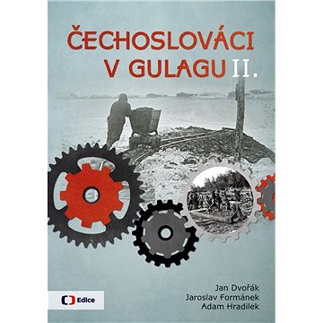 Čechoslováci v Gulagu II. (978-80-7404-311-6)