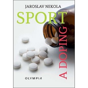Sport a doping (978-80-7376-539-2)