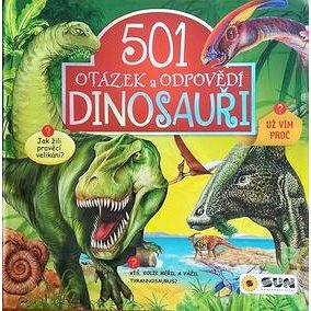 501 otázek a odpovědí Dinosauři (978-80-7567-225-4)