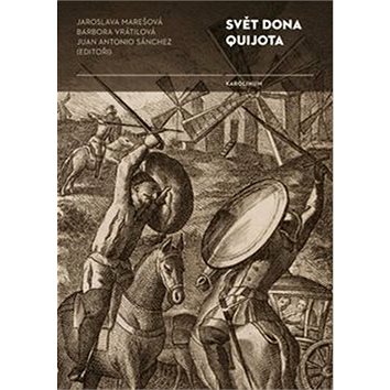 Svět Dona Quijota (978-80-246-3976-5)