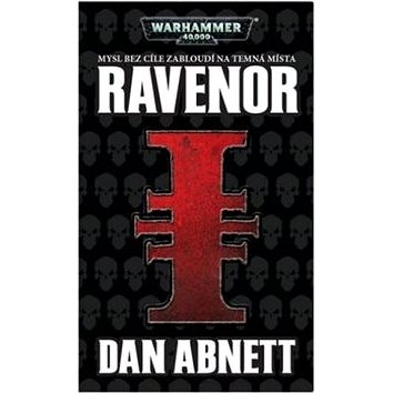 Ravenor: Warhammer 40 000 (978-80-7332-373-8)