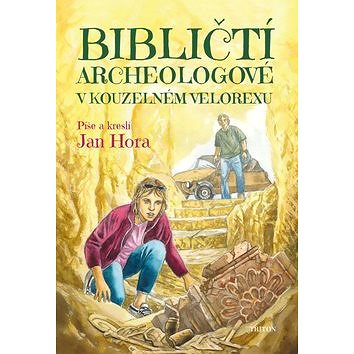 Bibličtí archeologové v kouzelném velorexu (978-80-7553-655-6)