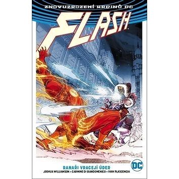 Flash 3 Ranaři vracejí úder (978-80-7449-657-8)