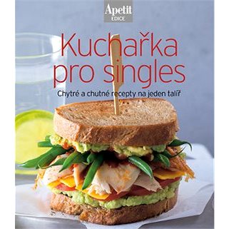 Kuchařka pro singles: Chytré a chutné recepty na jednom talíři (978-80-87575-89-5)