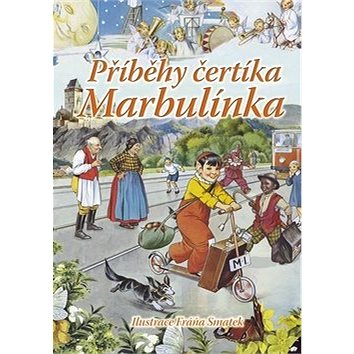 Příběhy čertíka Marbulínka (978-80-7451-808-9)