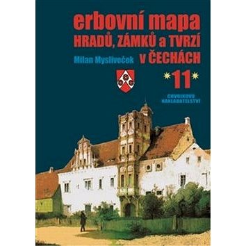 Erbovní mapa hradů, zámků a tvrzí v Čechách 11 (978-80-86183-81-7)