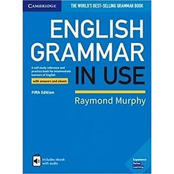 English Grammar in Use 5th Edition: with answers and ebook (9781108586627)