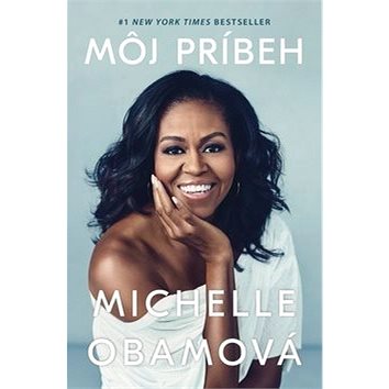Môj príbeh: Michelle Obamová (978-80-222-0997-7)