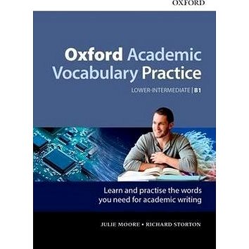 Oxford Academic Vocabulary Practice: Lower-Intermediate B1 with Key (9780194000888)