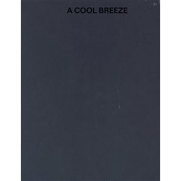 A Cool Breeze (978-80-86443-47-8)