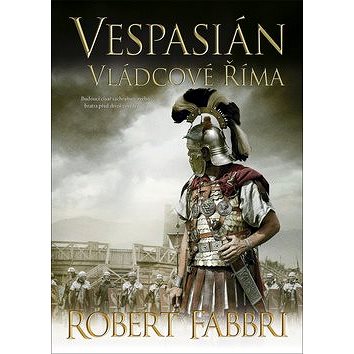Vespasián Vládcové Říma (978-80-7595-216-5)