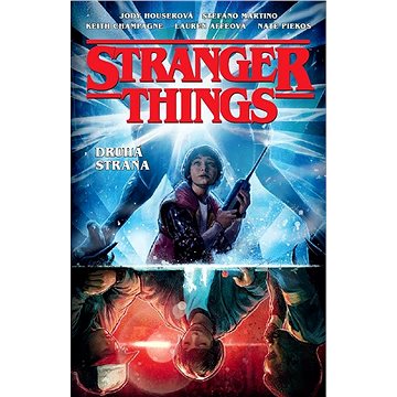 Stranger Things: Druhá strana (978-80-7449-710-0)