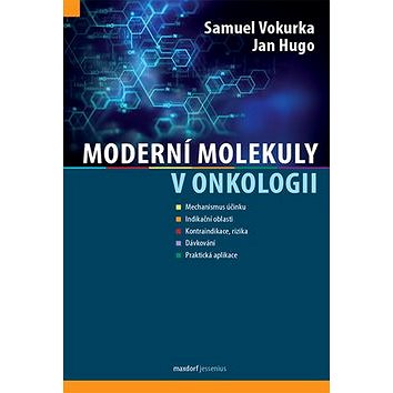 Moderní molekuly v onkologii (978-80-7345-608-5)