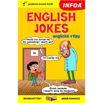 English jokes/anglické vtipy: zrcadlový text mírně pokročilí (978-80-7547-803-0)