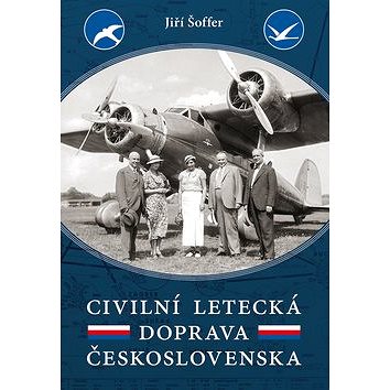 Civilní letecká doprava Československa (978-80-206-1794-1)