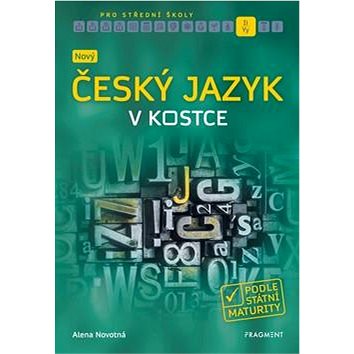 Nový český jazyk v kostce pro SŠ (978-80-253-4322-7)