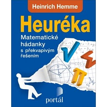 Heuréka: Matematické hádanky s překvapivým řešením (978-80-262-1508-0)