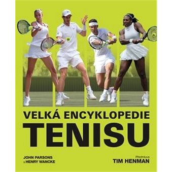 Velká encyklopedie tenisu (978-80-7585-505-3)