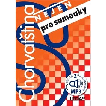 Chorvatština nejen pro samouky (978-80-7335-602-6)
