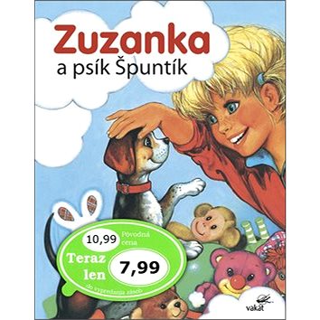 Zuzanka a psík Špuntík (978-80-7267-693-4)