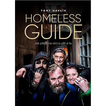 Homeless Guide (978-80-265-0885-4)