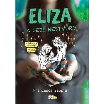 Eliza a její nestvůry (978-80-7544-867-5)