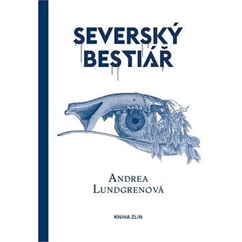 Severský bestiář (978-80-7473-873-9)