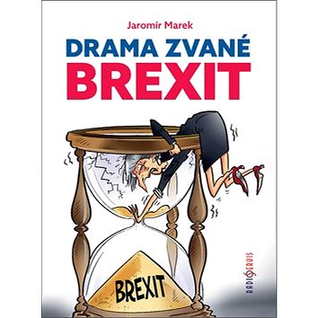 Drama zvané brexit (978-80-88286-10-3)