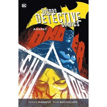 Batman Detective Comics 7 Anarky (978-80-7595-273-8)