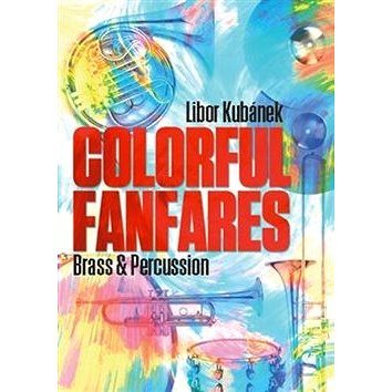 Colorful Fanfares: Brass & Percussion (9790706536217)