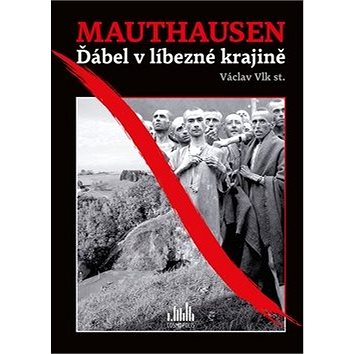 Mauthausen (978-80-271-0299-0)