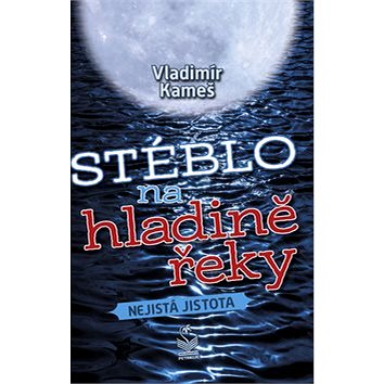Stéblo na hladině: Nejistá jistota (978-80-7229-681-1)