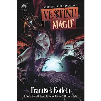 Ve stínu magie: Analogie české fantastiky (978-80-7557-218-9)