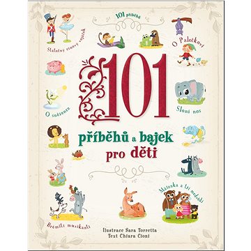 101 příběhů a bajek pro děti (978-80-256-2659-7)