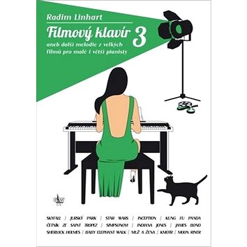 Filmový klavír 3: aneb další melodie z vellkých filmů pro malé i větší pianisty (9790706556321)