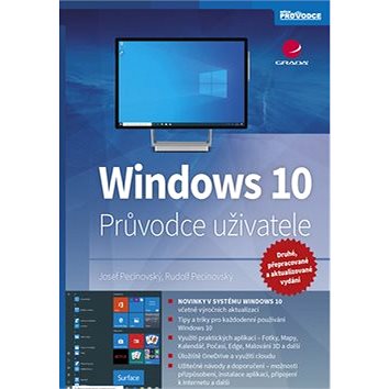 Windows 10: Průvodce uživatele - 2., přepracované a aktualizované vydání (978-80-271-2438-1)