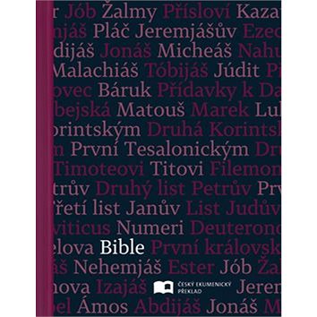 Bible: Český ekumenický překlad s DT (978-80-7545-087-6)