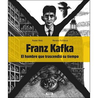Franz Kafka: El hombre que trascendió su tiempo (978-80-7252-820-2)
