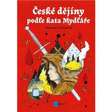 České dějiny podle kata Mydláře (978-80-266-1474-6)
