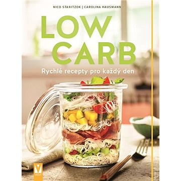 Low Carb: Rychlé recepty pro každý den (978-80-7541-227-0)