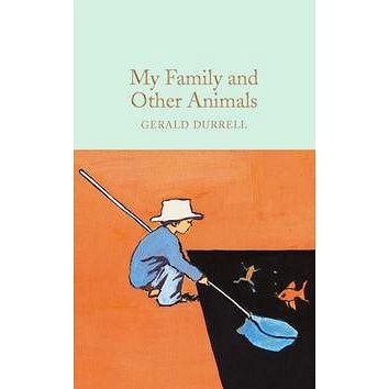 My Family and Other Animals (1909621986)